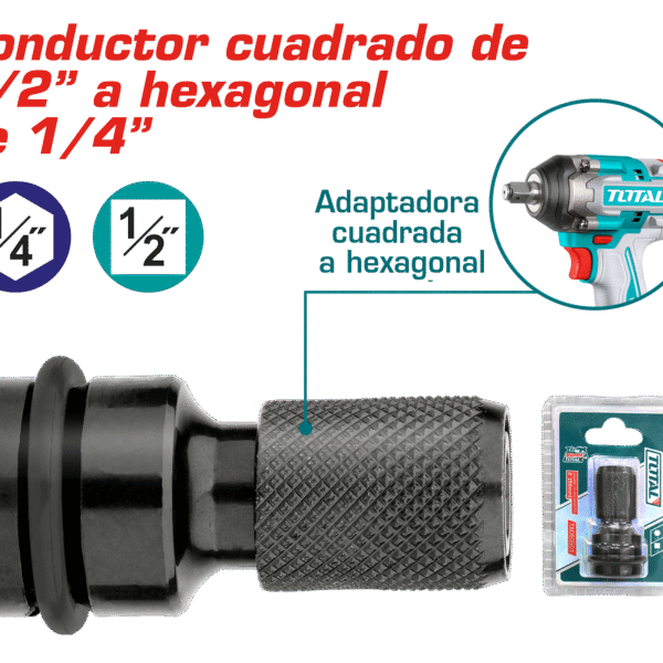 ADAPTADOR DE CUADRADO 1/2” A HEX 1/4” PARA LLAVE DE IMPACTO